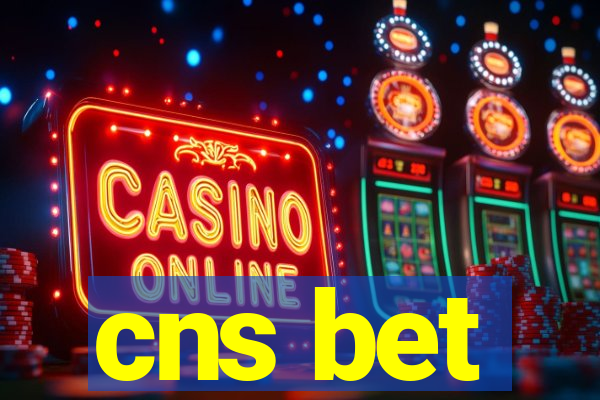 cns bet